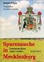 Spurensuche in Mecklenburg