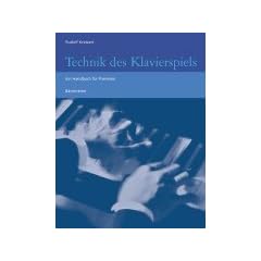 Technik des Klavierspiels: Ein Handbuch f�r Pianisten