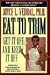 Books : Eat to Trim: Get It Off and Keep It Off!