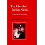 Cherokee Indian Nation: A Troubled History