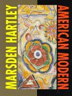 marsden hartleyamerican modern the ione and hudson dwalker collectionfrederick rweisman art museumuniversity of minnesota