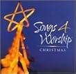 Songs 4 Worship: Christmas