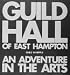Guild Hall of East H...