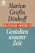 Gestalten unserer Zeit. Politische Portraits.