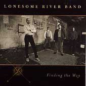 lonesome river band - Finding the Way - Zortam Music
