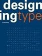 Designing Type