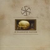 In Slaughter Natives