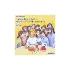 Lebendige Bibel. Ostern - was wirklich geschah. CD.