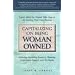 Capitalizing on Being Woman Owned: Expert Advice for Women Who Have or Are Starting Their Own Business Including Marketing Research, Planning, Government Support, And Tax Breaks