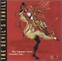 The Devil's Thrill: Diabolical Sonatas For Violin & Keyboard