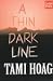 Books : A Thin Dark Line