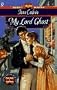 My Lord Ghost (Signet Regency Romance)
