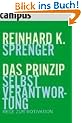 Das Prinzip Selbstverantwortung: Wege zur Motivation