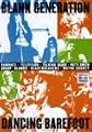 Blank Generation / Dancin' Barefoot
