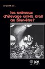 Les animaux d'�levage ont-ils droit au bien-�tre ?