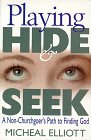 Playing Hide & Seek: A Non-Churchgoer's Path to Finding God