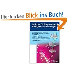 Leitlinien f�r Diagnostik und Therapie in der Neurologie