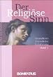 Der Religi�se Sinn. Grundkurs christliche Erfahrung, 1