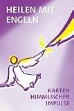 Produkt-Bild: Heilen mit Engeln. 55 Engelkarten: Karten himmlischer Impulse f&uuml;r Heilung und Meditation