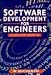 Software Development for Engineers: with C, Pascal, C++, Assembly Language, Visual Basic, HTML, JavaScript and Java