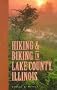 Hiking and Biking in Lake County, Illinois