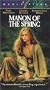 Manon of the Spring [VHS]