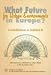 Book What Future for Urban Environments in Europe?: Contribution to Habitat II : With Interviews of Ministers of Urban Affairs in the European Union