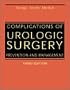 Complications of Urologic Surgery: Prevention and Management