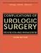 Book Complications of Urologic Surgery: Prevention and Management