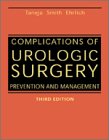 complications of urologic surgery prevention and management