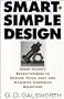 Smart, Simple Design: Using Variety Effectiveness to Reduce Total Cost and Maximize Customer Selection