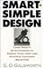 Book Smart Simple Design: Using Variety Effectiveness to Reduce Total Cost and Maximize Customer Selection
