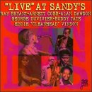 Live at Sandy's