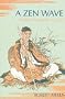 A Zen Wave: Basho's Haiku & Zen
