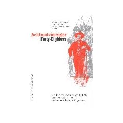 Achtundvierziger / Forty-Eighters