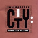City: Works of Fiction