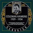 1929-34 by  Coleman Hawkins 