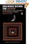 Drawing Down the Moon: Witches, Druids, Goddess-Worshippers, and Other Pagans in America