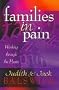 Families in Pain: Working Through the Hurts