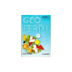 Geostadt GS/SOL. Geometrische Grunderfahrungen: Geostadt, H.1, 1./2. Schuljahr: Zum Geometrie-Arbeitsmittel