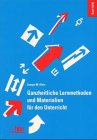 Ganzheitliche Lernmethoden und Materialien f&uuml;r den Unterricht - Zamyat M. Klein