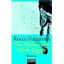 Die Nieren von Mick Jagger. von Rocco Fortunato