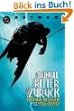 Batman, Der dunkle Ritter kehrt zur�ck
