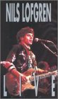 Nils Lofgren: Live [VHS]