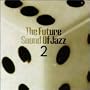 Future Sound of Jazz 2