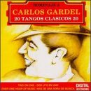 20 Tangos Clasicos: Viva Gardel, Vol. 1