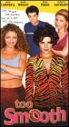 Too Smooth [VHS]
