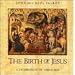 Birth of Jesus: A Celebration of Christmas