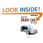 How to Draw Cars Like a Pro (Motorbooks Studio) (Motorbooks Studio)