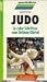 Judo. In zehn Schritten zum Grünen Gürtel